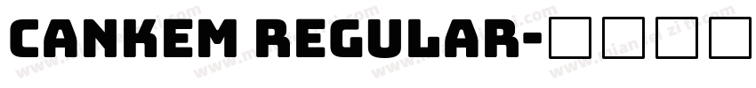 cankem regular字体转换